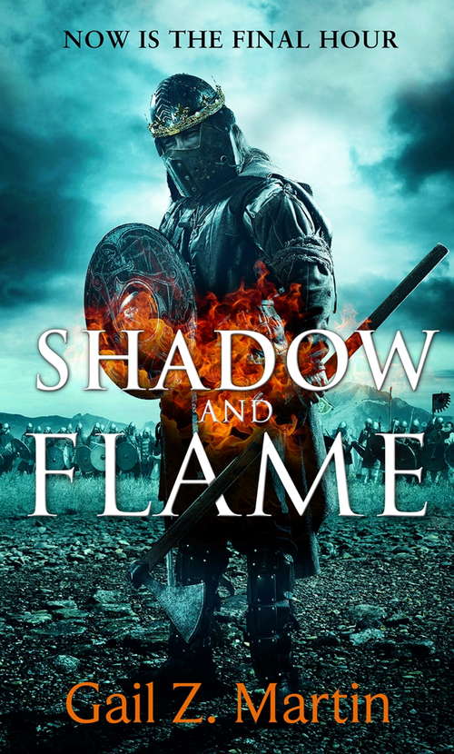 Shadow and Flame: Book 4 of the Ascendant Kingdoms Saga (Ascendant Kingdoms #4)