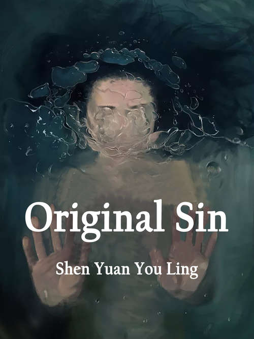 Original Sin: Volume 1 (Volume 1 #1)