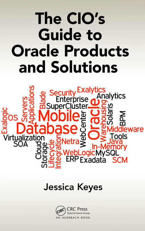 Book cover of The CIO's Guide to Oracle Products and Solutions