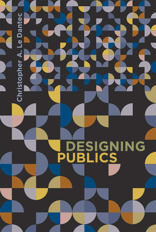 Book cover of Designing Publics (Design Thinking, Design Theory)