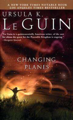 Book cover of Changing Planes: Stories (Gollancz S. F. Ser.)