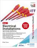 The City & Guilds Textbook (5357 and 5393), Level 2 Technical Certificate (8202), Level 2 Diploma (2365) & T Level Occupational Specialisms (8710): For The Level 3 Apprenticeship (5357), Level 2 Technical Certificate (8202), Level 2 Diploma (2365) And T Level Occupational Specialisms (352/353)