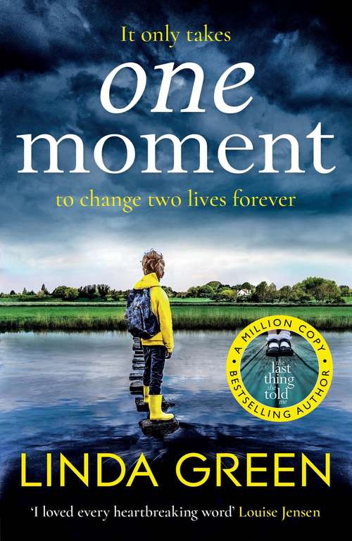 Book cover of One Moment: a heartbreaking and emotional read from the bestselling author (A BBC Radio 2 Book Club Pick)