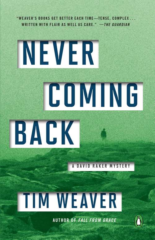 Book cover of Never Coming Back: A David Raker Mystery