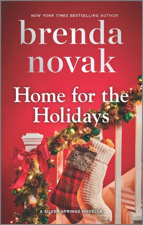 Book cover of Home for the Holidays: A Novella (Original) (Silver Springs #8)