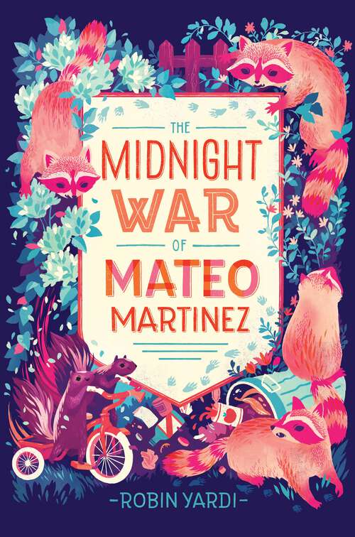 Book cover of The Midnight War of Mateo Martinez