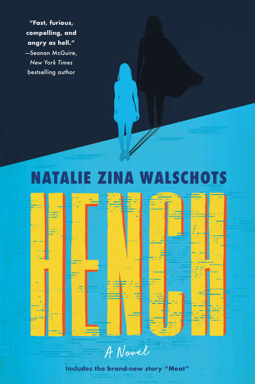 Book cover of Hench: A Novel