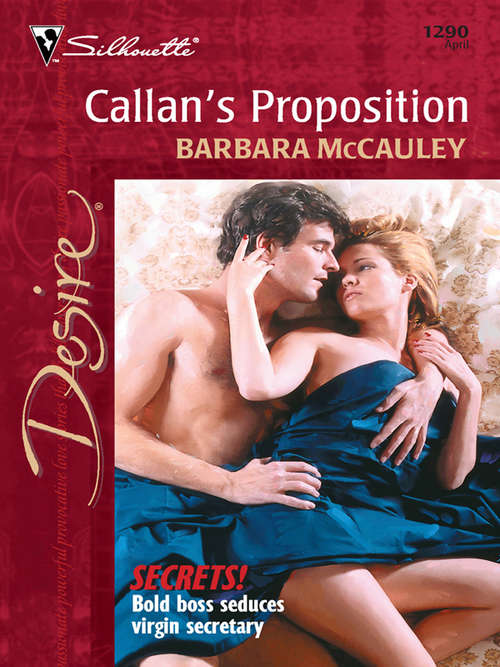 Book cover of Callan's Proposition (Secrets! #1290)