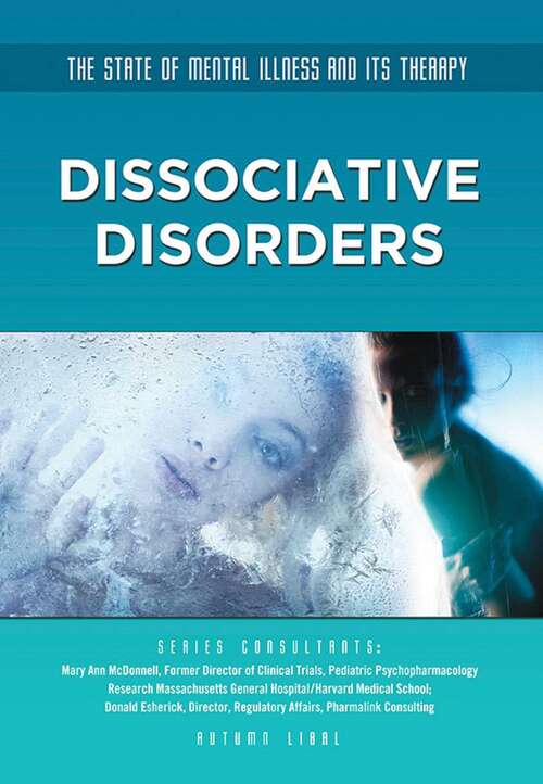 Book cover of Dissociative Disorders (The State of Mental Illness and Its Ther)