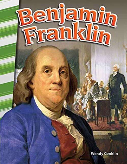 Book cover of Benjamin Franklin (america's Early Years) (Social Studies: Informational Text Ser.)