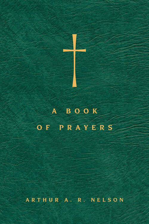 Book cover of A Book of Prayers: A Guide to Public and Personal Intercession
