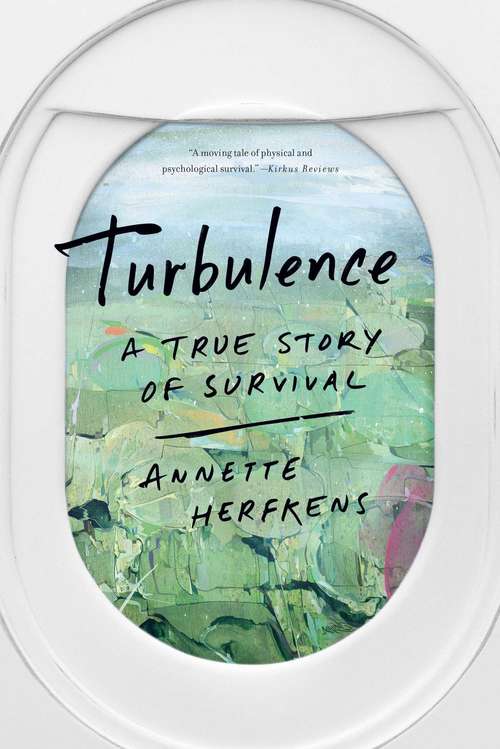 Book cover of Turbulence: A True Story of Survival