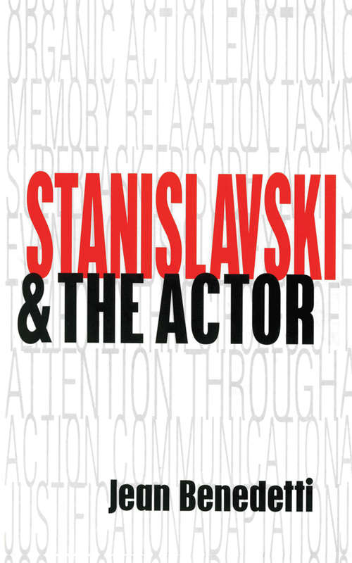 Book cover of Stanislavski and the Actor: The Method of Physical Action (Performance Bks.)