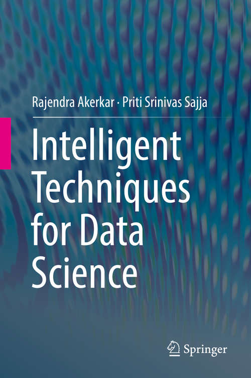 Book cover of Intelligent Techniques for Data Science