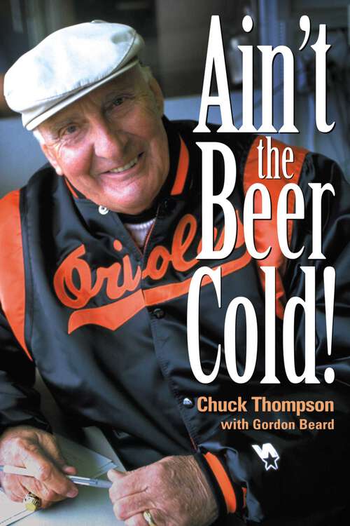 Book cover of Ain't the Beer Cold!
