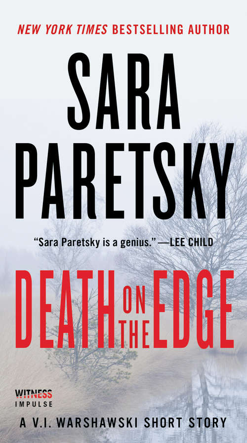 Death on the Edge: A V.I. Warshawski Short Story (V.I. Warshawski Novels)