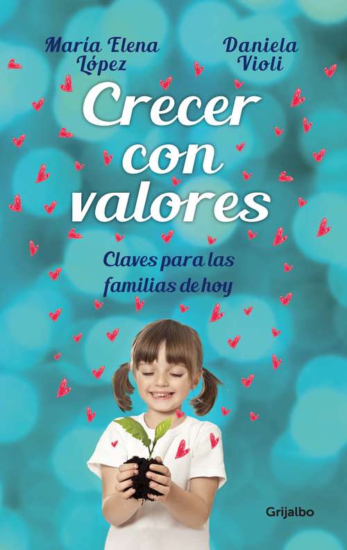 Book cover of Crecer con valores