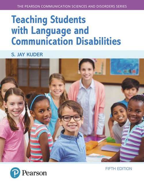 Book cover of Teaching Students With Language And Communication Disabilities (Fifth Edition)
