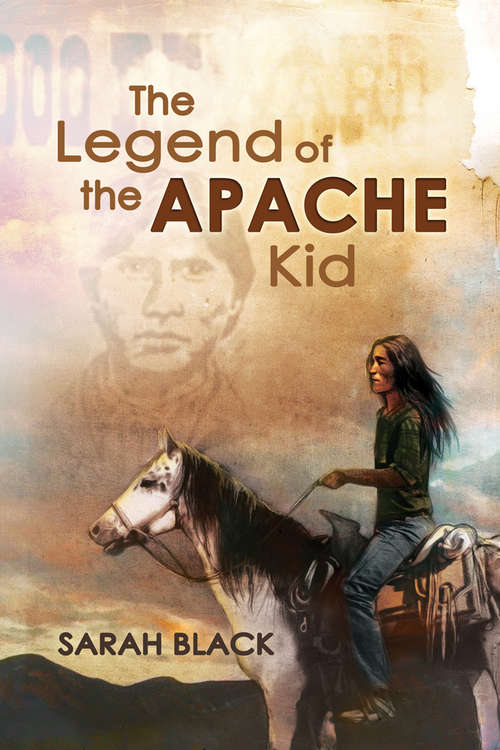 Book cover of The Legend of the Apache Kid