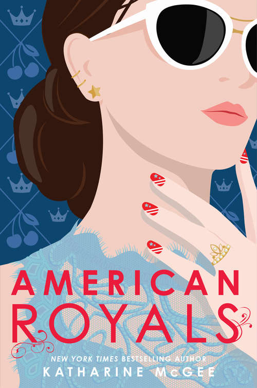 Book cover of American Royals (American Royals #1)