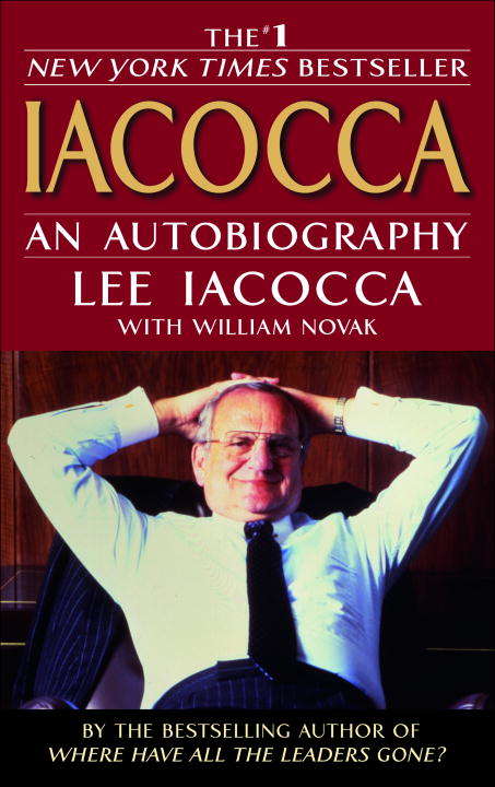 Iacocca: An Autobiography (Economia Y Empresa Ser.)