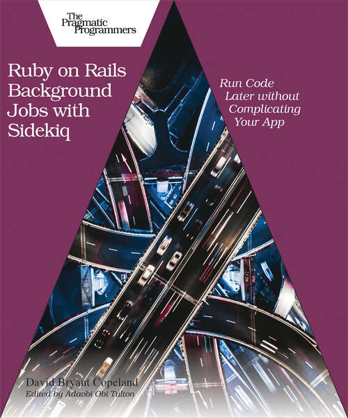 Book cover of Ruby on Rails Background Jobs with Sidekiq