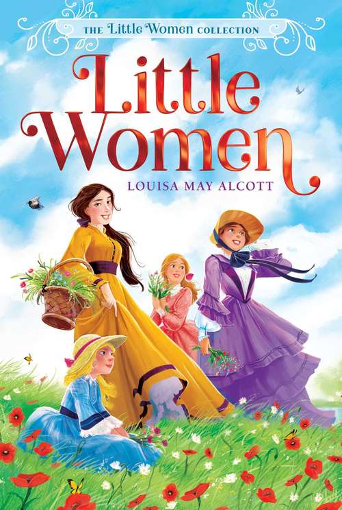 Book cover of Little Women: Little Women; Good Wives (The Little Women Collection #1)