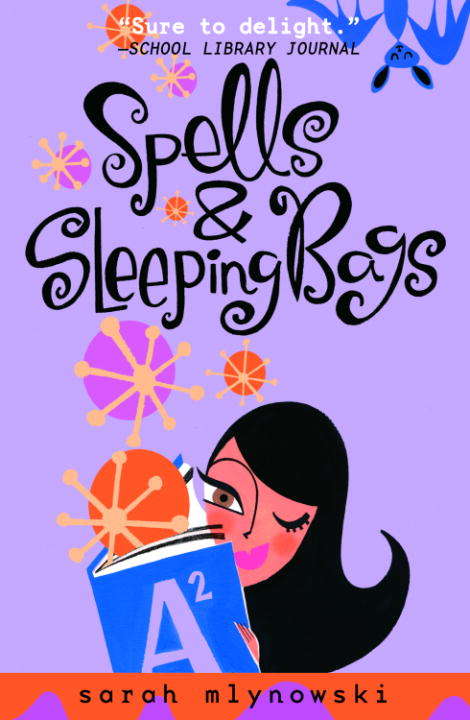 Spells & Sleeping Bags (Magic In Manhattan Ser. #3)