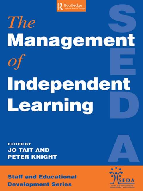 Management of Independent Learning Systems (SEDA Series)