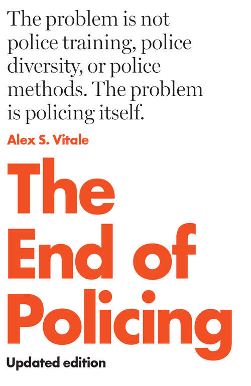 Book cover of The End of Policing
