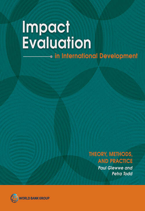Book cover of Impact Evaluation in International Development: Theory, Methods, and Practice