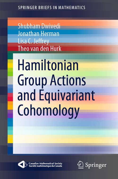 Hamiltonian Group Actions and Equivariant Cohomology (SpringerBriefs in Mathematics)