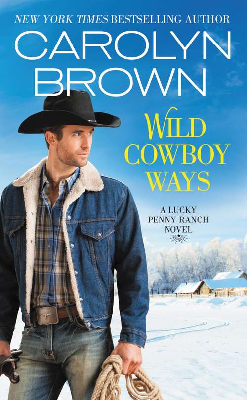 Book cover of Wild Cowboy Ways