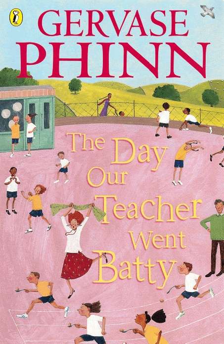 Book cover of The Day Our Teacher Went Batty