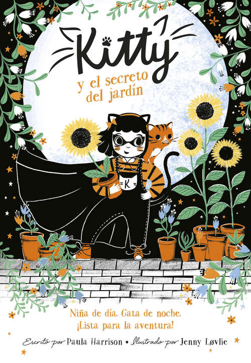 Book cover of Kitty y el secreto del jardín (=^Kitty^=: Volumen)
