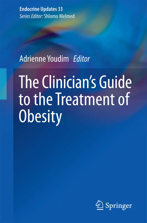 Book cover of The Clinician's Guide to the Treatment of Obesity