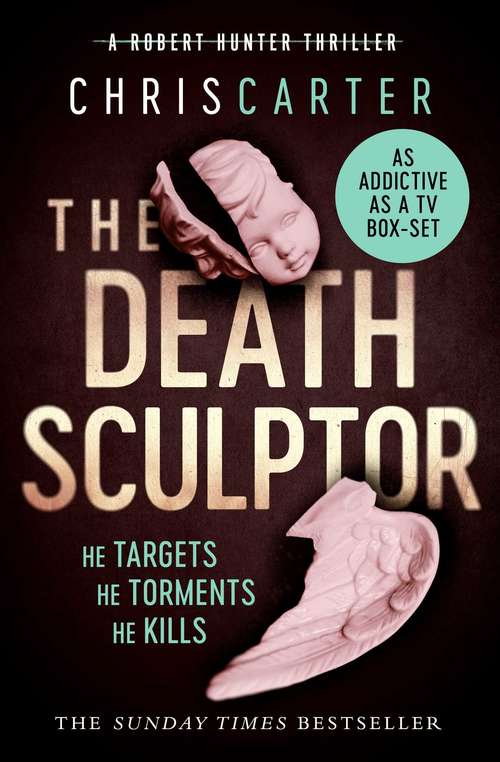 Book cover of The Death Sculptor (Robert Hunter #4)