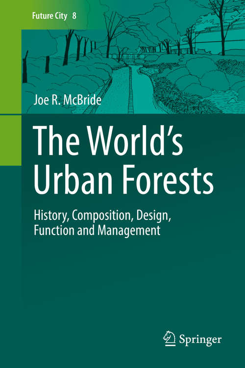 The World’s Urban Forests