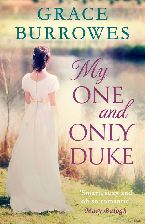 Book cover of My One and Only Duke: includes a bonus novella (Rogues to Riches #1)