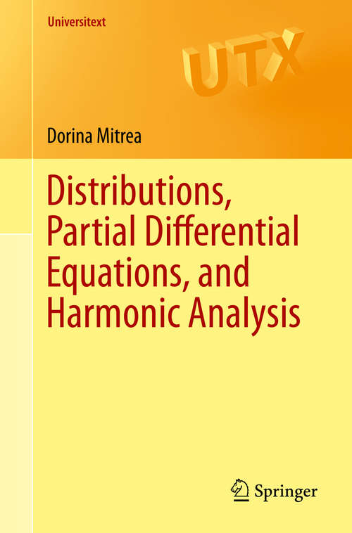 Book cover of Distributions, Partial Differential Equations, and Harmonic Analysis