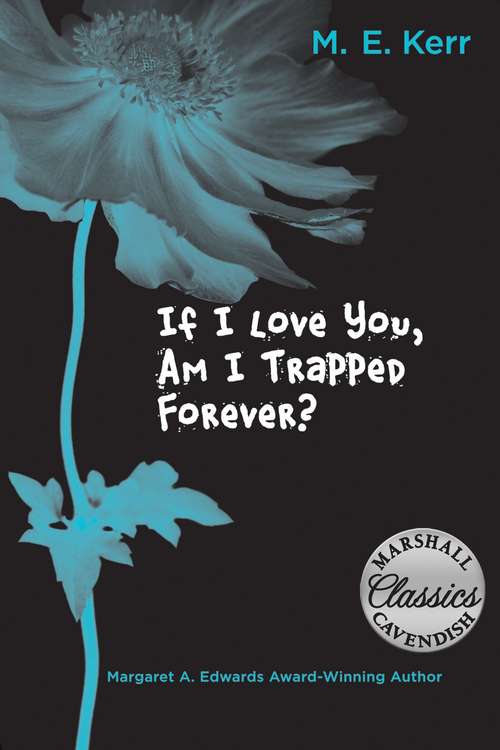 Book cover of If I Love You, Am I Trapped Forever?