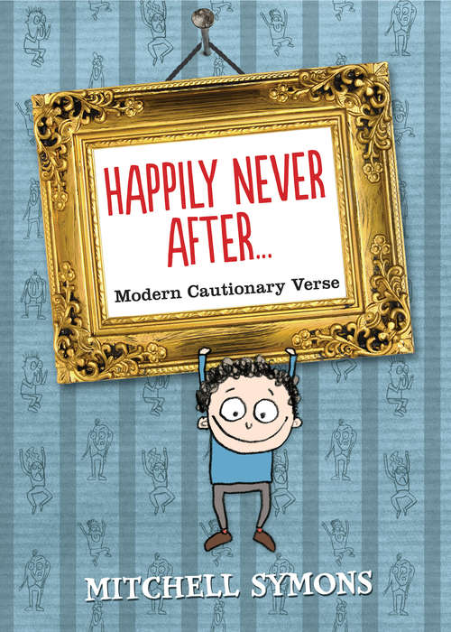 Book cover of Happily Never After: Modern Cautionary Tales