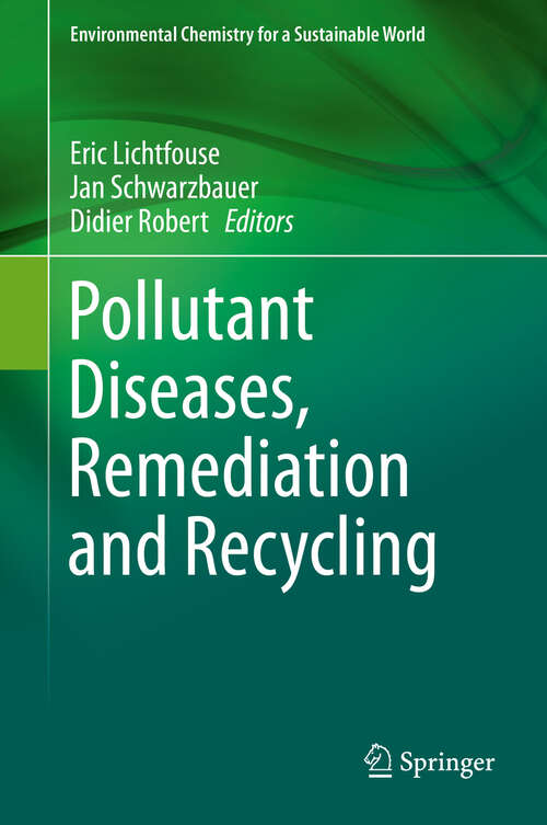 Book cover of Pollutant Diseases, Remediation and Recycling