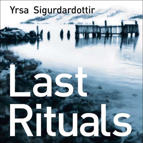 Book cover of Last Rituals: Thora Gudmundsdottir Book 1 (Thora Gudmundsdottir #1)