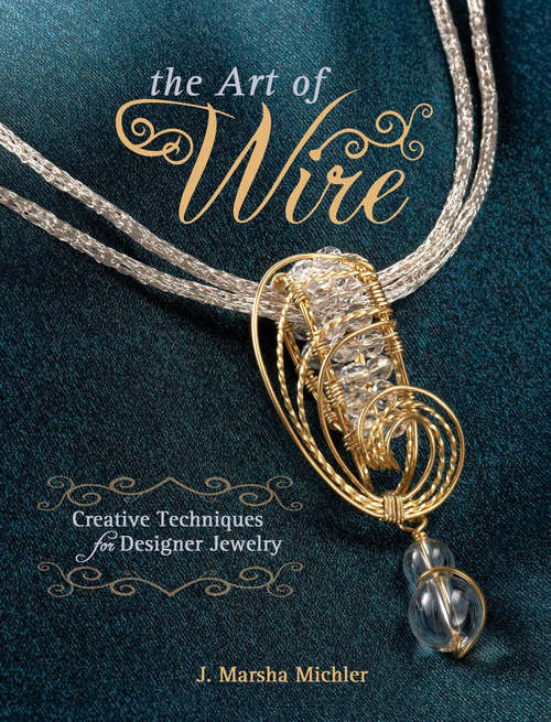 Book cover of The Art of Wire