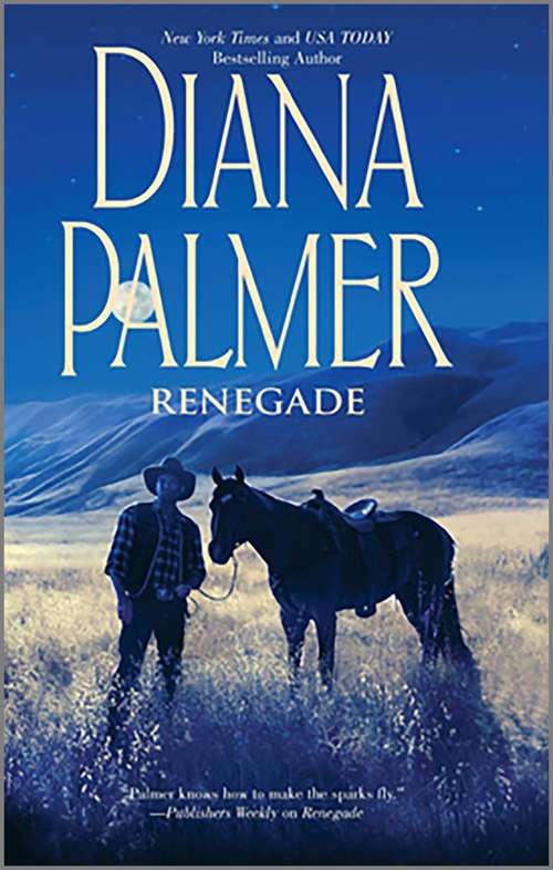 Book cover of Renegade (Original) (Long, Tall Texans #40)