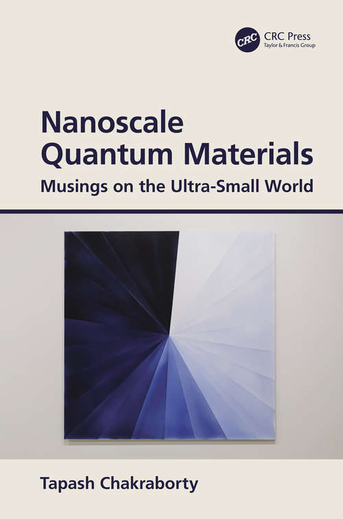 Book cover of Nanoscale Quantum Materials: Musings on the Ultra-Small World