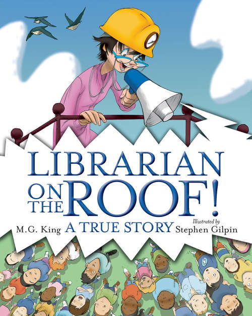 Librarian on the Roof!