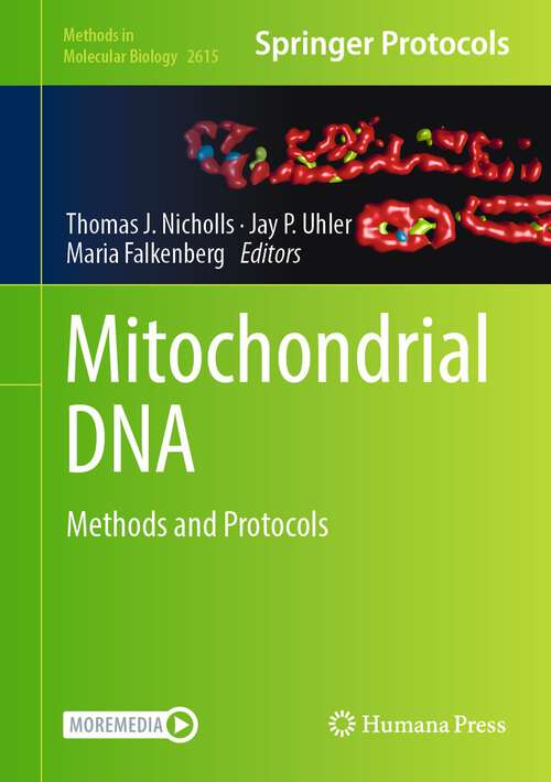 Book cover of Mitochondrial DNA: Methods and Protocols (1st ed. 2023) (Methods in Molecular Biology #2615)