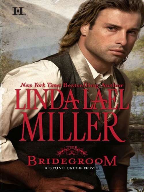 Book cover of The Bridegroom (Stone Creek #4)
